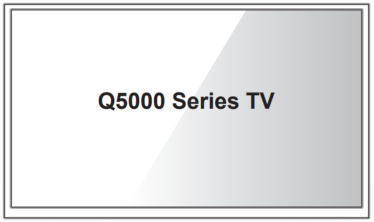 Téléviseur de la série Q5000 de SHARP