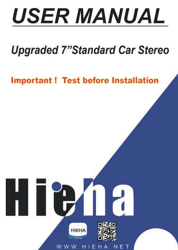 HiEHA CP7-9 Upgraded 7 Inch Standard Car Stereo User Manual (Manuel de l’utilisateur de l’autoradio standard de 7 pouces)